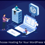 how-to-choose-hosting-for-your-wordpress-site_1.png